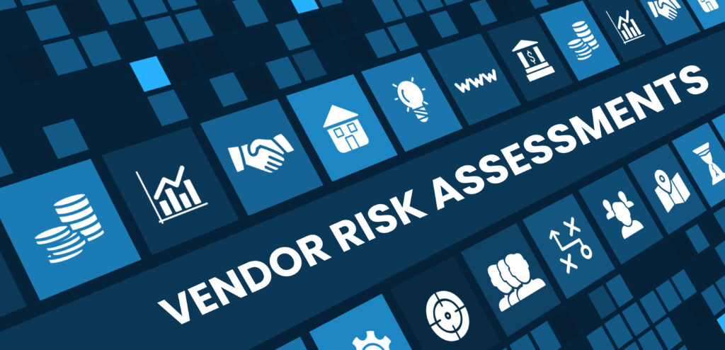 The Ultimate Guide to Vendor Risk Assessments (VRA) 7 Banner V2